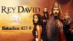 7. REY DAVID - VER Y DESCARGAR LA SERIE COMPLETA 720P EN ESP